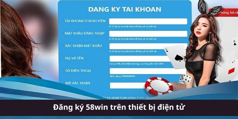 Lưu ý quan trọng để đăng ký 58win dễ dàng hơn